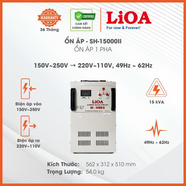 Ổn Áp LiOA 1 Pha SH-15000II 15kVA 15000VA Điện Áp Vào 150V÷250V, Điện Áp Ra 220V÷110V. Dây Đồng 100%